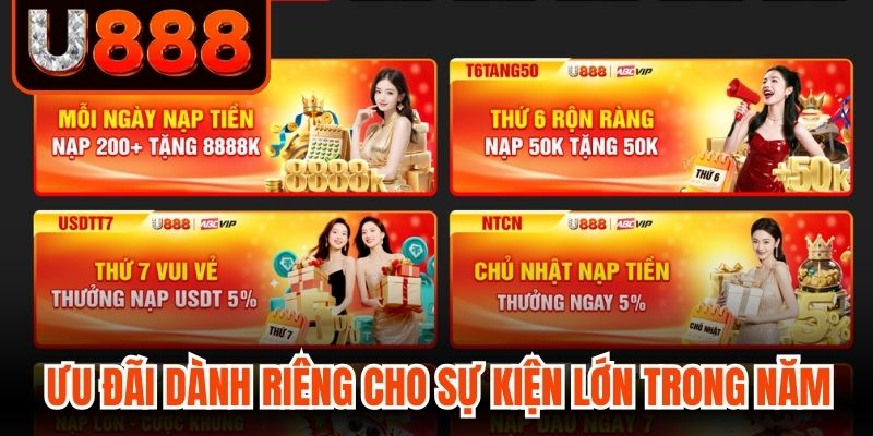 Ưu đãi dành riêng cho các sự kiện lớn trong năm