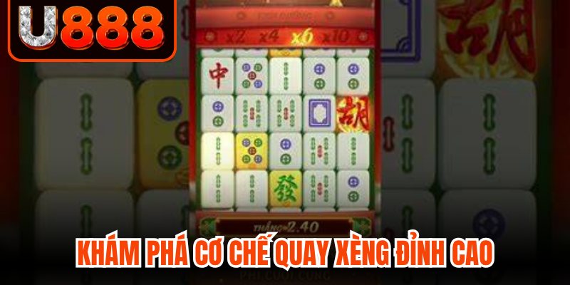 Khám phá cơ chế quay xèng đỉnh cao