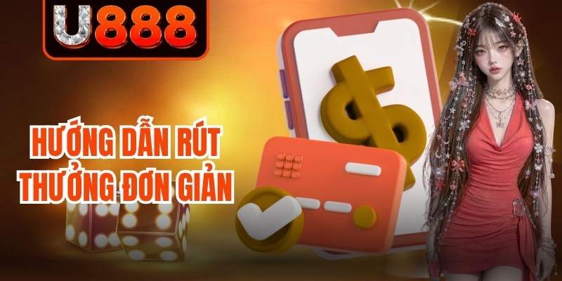 Hướng dẫn rút thưởng đơn giản